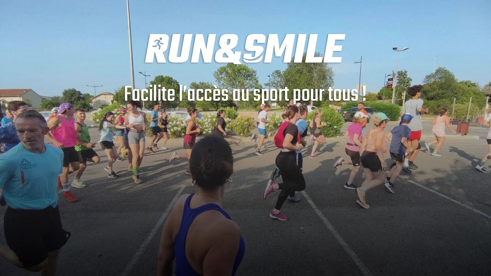 Bande annonce vidéo des séances de sport collectif organisées par Run And Smile